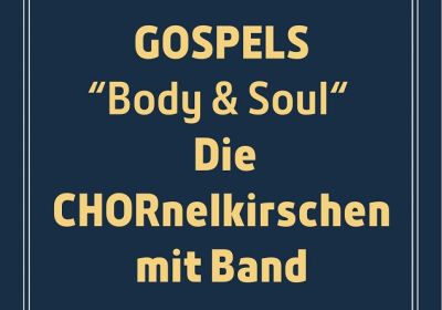 Gospels - 'Body & Soul' 2023